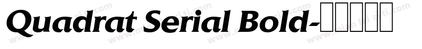 Quadrat Serial Bold字体转换